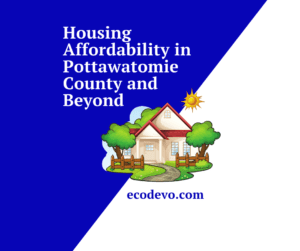 housing affordability in pottawatomie county is pottawatomie county a good place to live