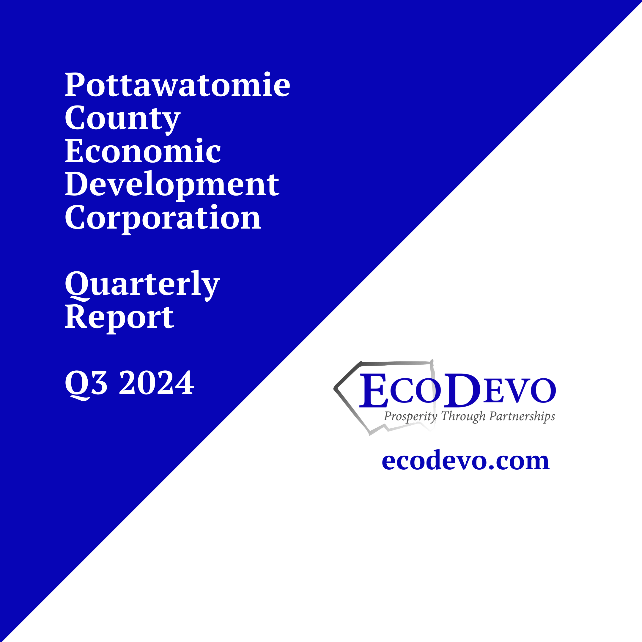 Cover Image for the Quarter 3 Pottawatomie County Economic Report.